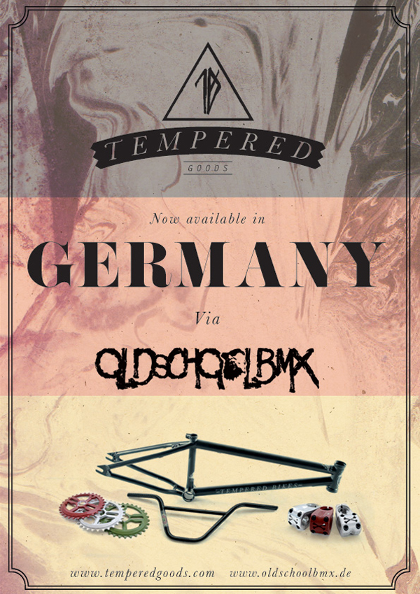 Tempered BMX German Distributor