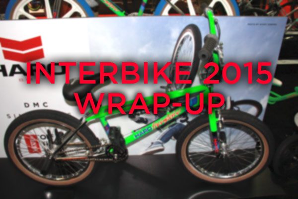 interbike-2015-wrap-up-bmx