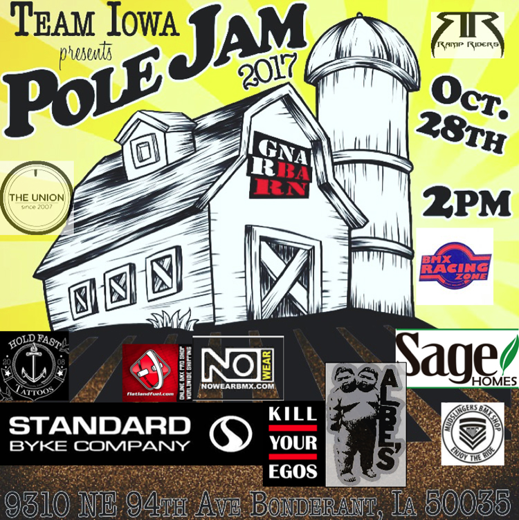 Team Iowa Pole Jam 2017 Gnar Barn Flyer