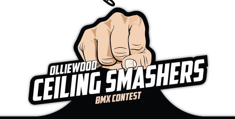 Olliewood Ceiling Smashers BMX Contest Flyer