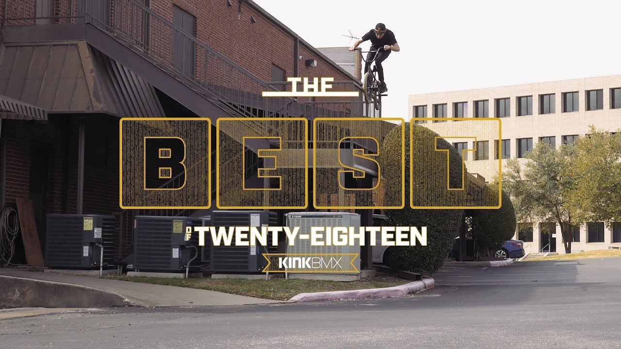 Kink BMX Best of 2018 Video