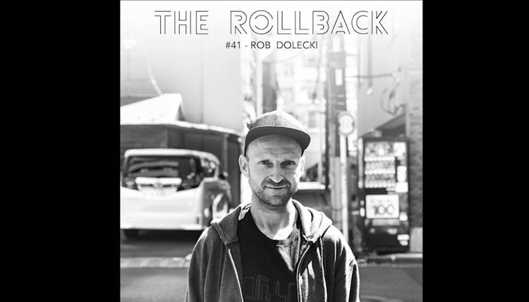 Rob Dolecki Rollback Podcast BMX