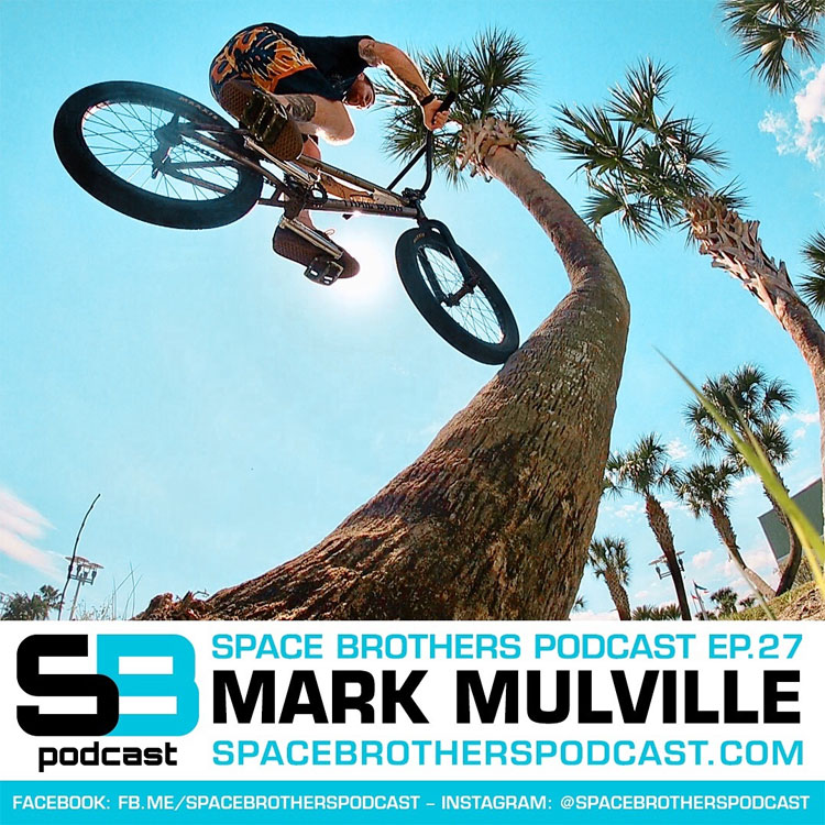 Space Brothers Podcast Mark Mulville BMX