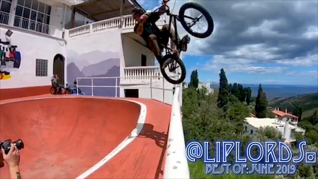 Lip Lords Best of June 2019 BMX