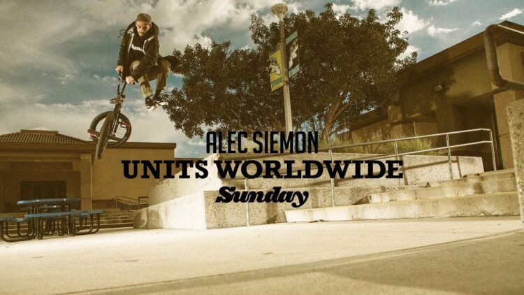 Sunday Bikes Alec Siemon Units Worldwide BMX video