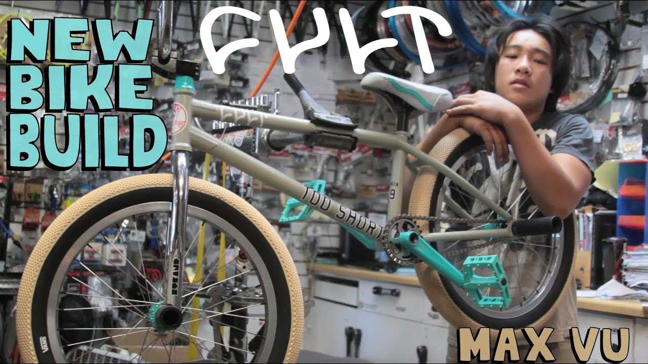 Max Vu Bike Build Cult BMX video