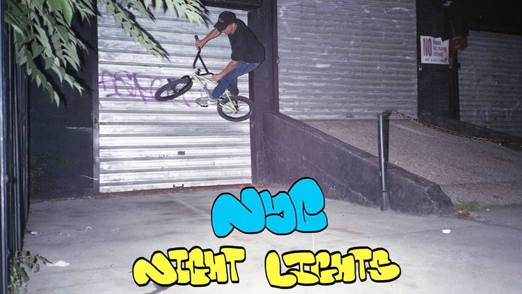 Mikey Almodovar NYC Night Lights BMX video