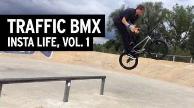 Traffic BMX Insta Live Vol 1 Video