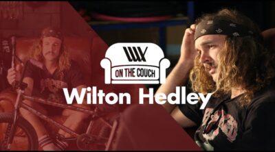 Lux BMX Wilton Hedley On The Couch BMX video