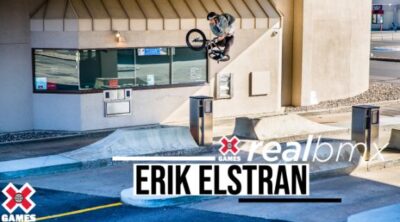 X Games REal BMX 2020 Erik Elstran