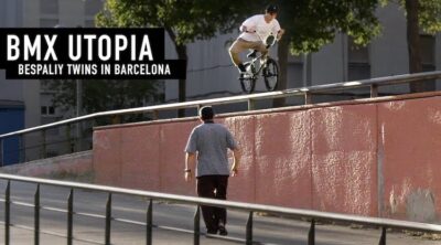 Monster Energy Max Bespaliy Igor Bespaliy Barcelona BMX video Utopia