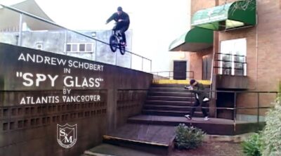 S&M Bikes Andrew Schubert Atlantis Vancouver Spyglass BMX video