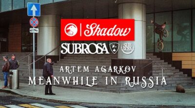 Shadow Conspiracy Subrosa Artem Argarkov BMX video