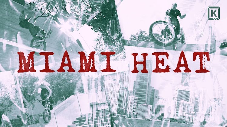 Kink BMX Miami Heat