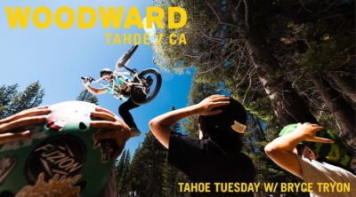 Woodward Tahoe Bryce Tryon Road To X Games