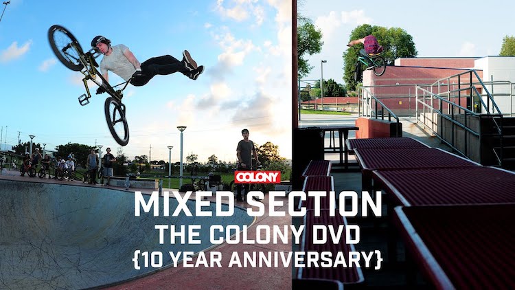 Colony BMX DVD Mix Section