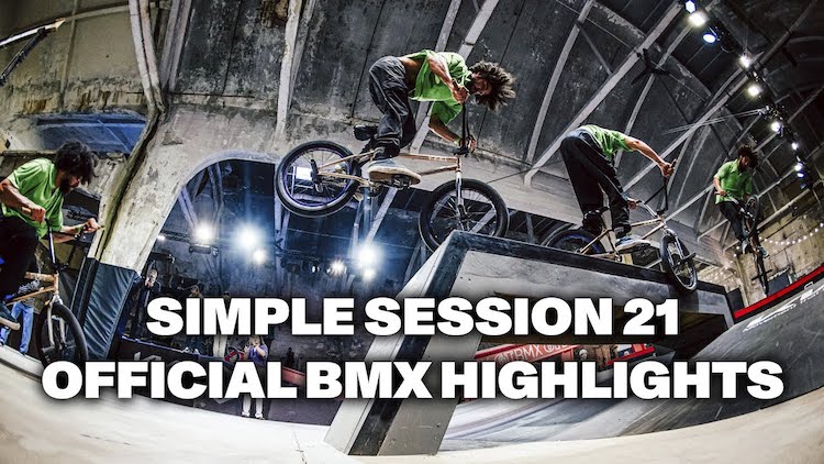 Simple Session 21 BMX highlights