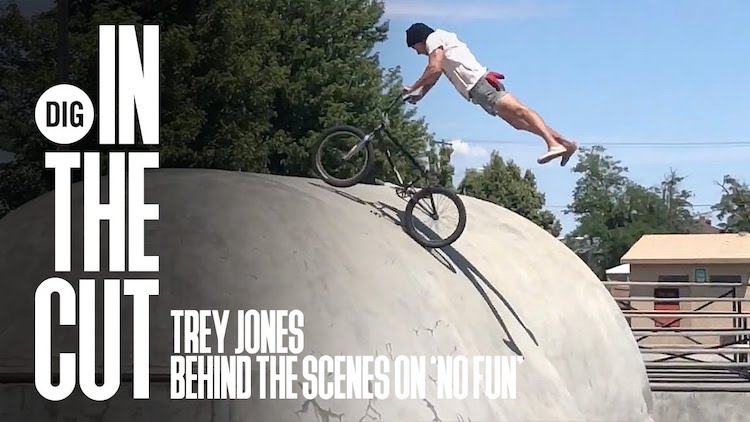 Trey Jones No Fun Behind the Scenes BMX
