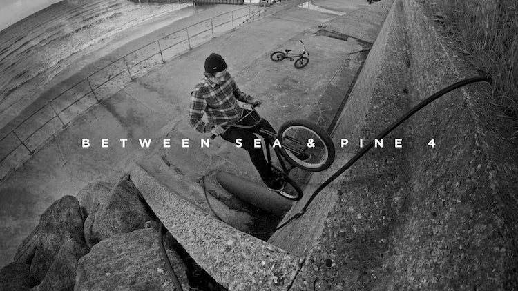 Between Sea & Pine 4 BMX video