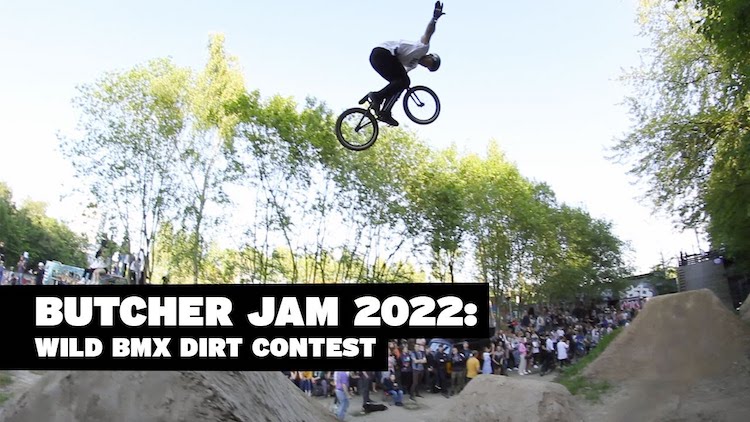 Butcher Jam 2022 BMX Dirt