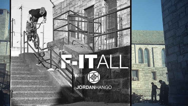 Jordan Hango "F-IT ALL" BMX video