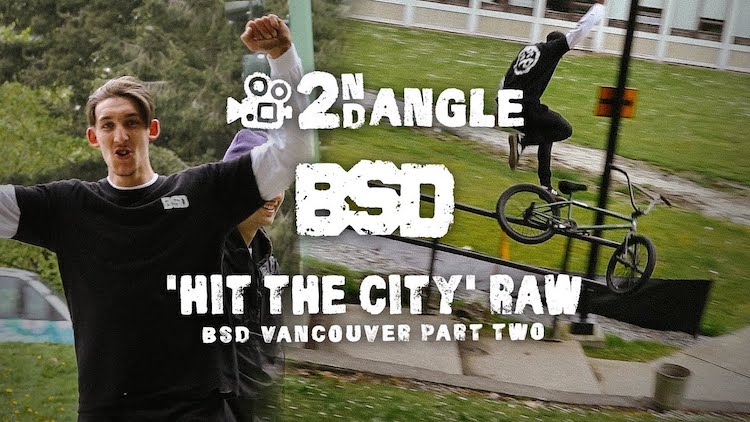 BSD BMX 2nd Angle Hit The City Raw Part 2