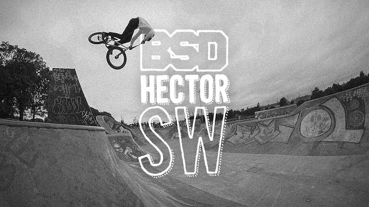 BSD BMX Hector Spencer-Wood video