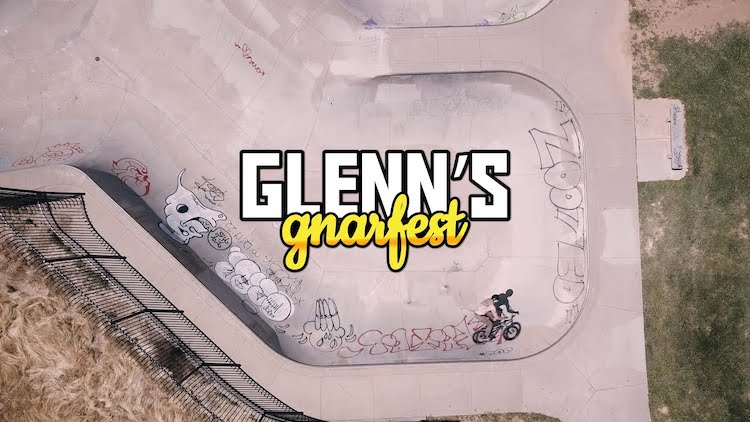 Glenn's Gnarfest BMX Jam