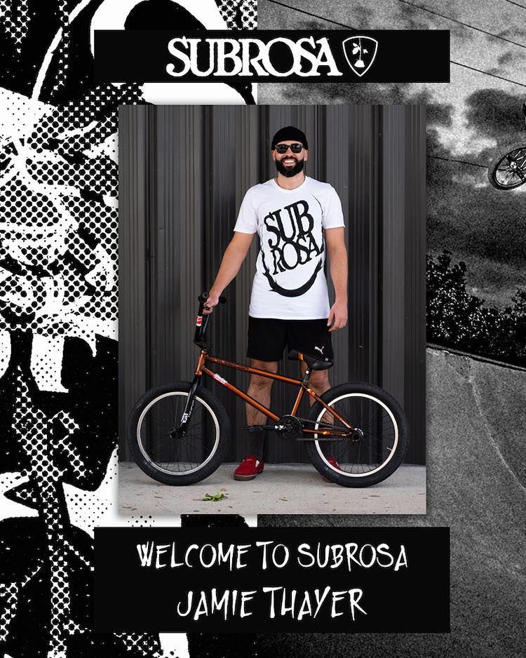 Jamie Thayer Subrosa Brand BMX