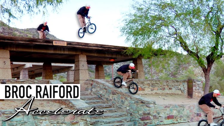 Broc Raiford Accelerate BMX video