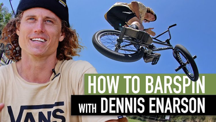 How To Barspin Dennis Enarson BMX