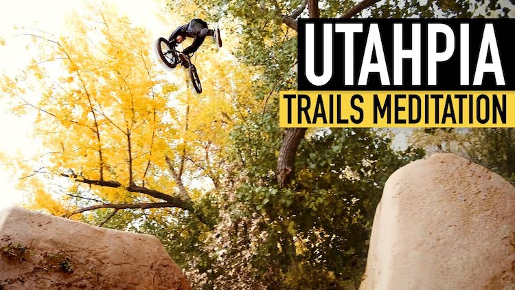 Utahpia BMX Trails Meditation