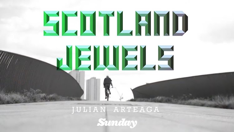 Sunday Bikes Julian Arteaga Scotland Jewels BMX