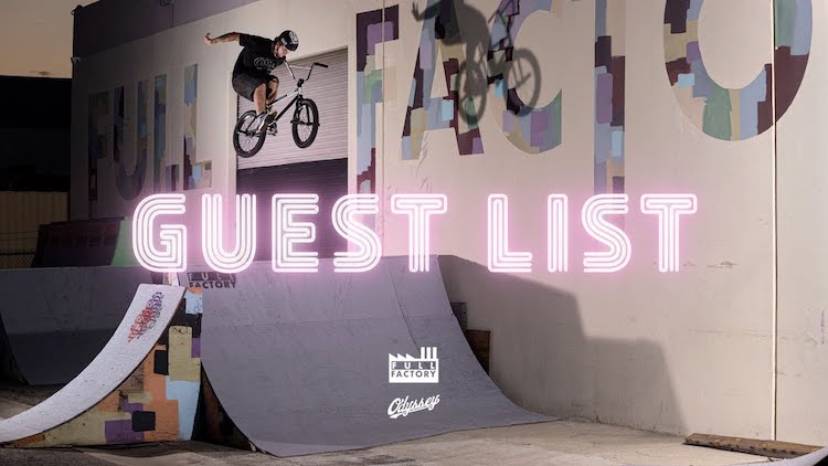 Odyssey BMX Guest List Justin Spriet Devon Smillie