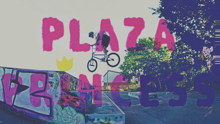 Sam Burditt Plaza Princess BMX