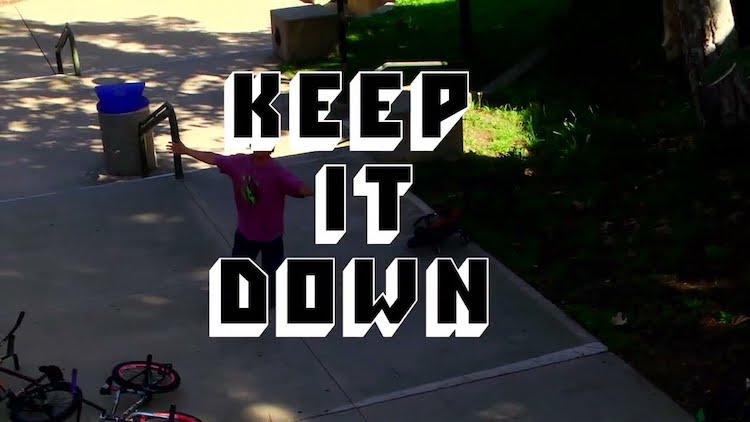 Keep It Down BMX video trailer