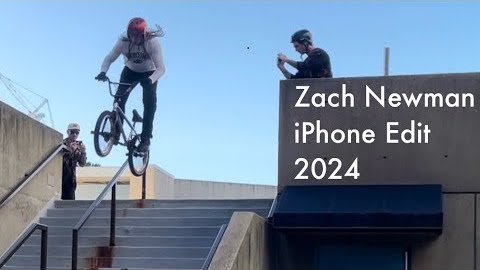 Zach Newman 2024 iPhone Edit BMX