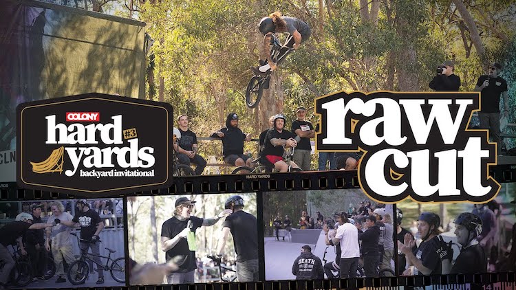 Colony BMX Hard Yards 3 Raw Cut