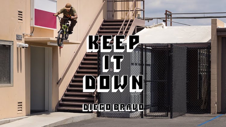 Diego Bravo Keep It Down BMX video