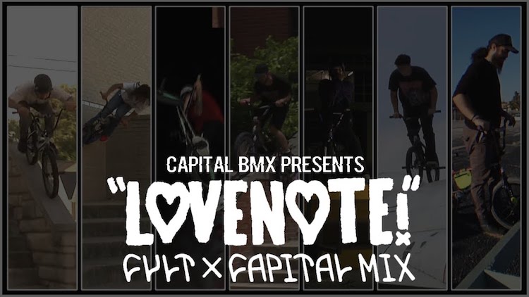 Cult X Capital BMX Love Note Video