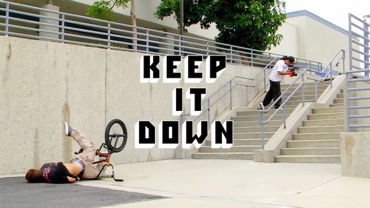 Keep It Down BMX video