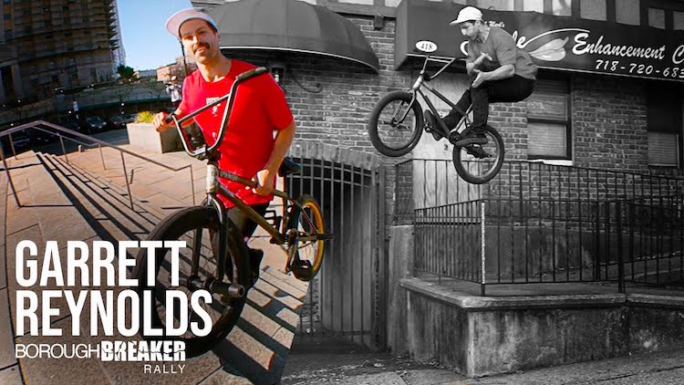 Garrett Reynolds Borough Breaker Rally BMX video