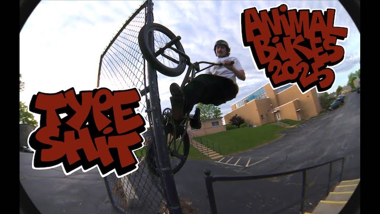 Animal Bikes Typeshit BMX video