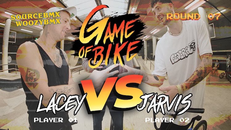 Source BMX Game of BIKE Dan Lacey VS Joe Jarvis