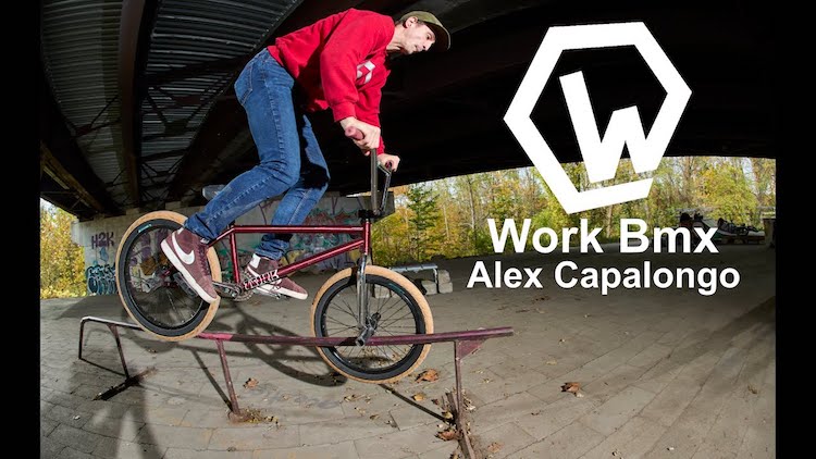 Work BMX Alex Capalongo