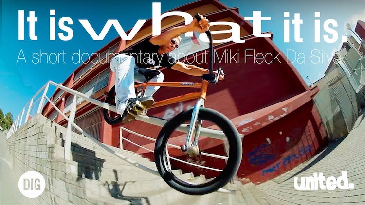Miki Fleck It Is What It Is BMX