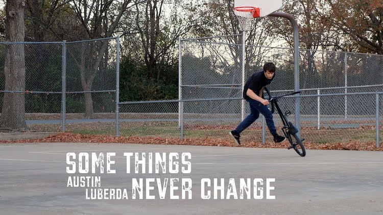 Austin Luberda Some Things Never Change Flatland BMX