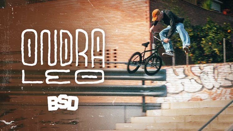 BSD Ondra Leo 2025 BMX video
