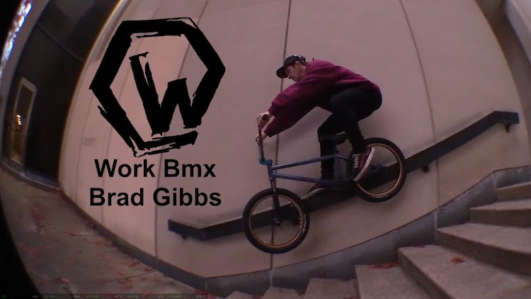 Work BMX Brad Gibbs 2025