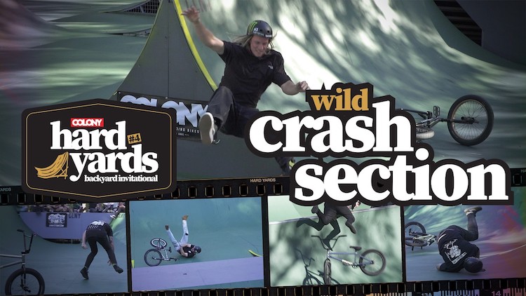 Colony BMX Hard Yards 4 Crashes